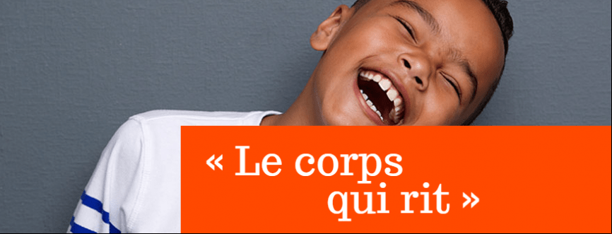 le corps qui rit